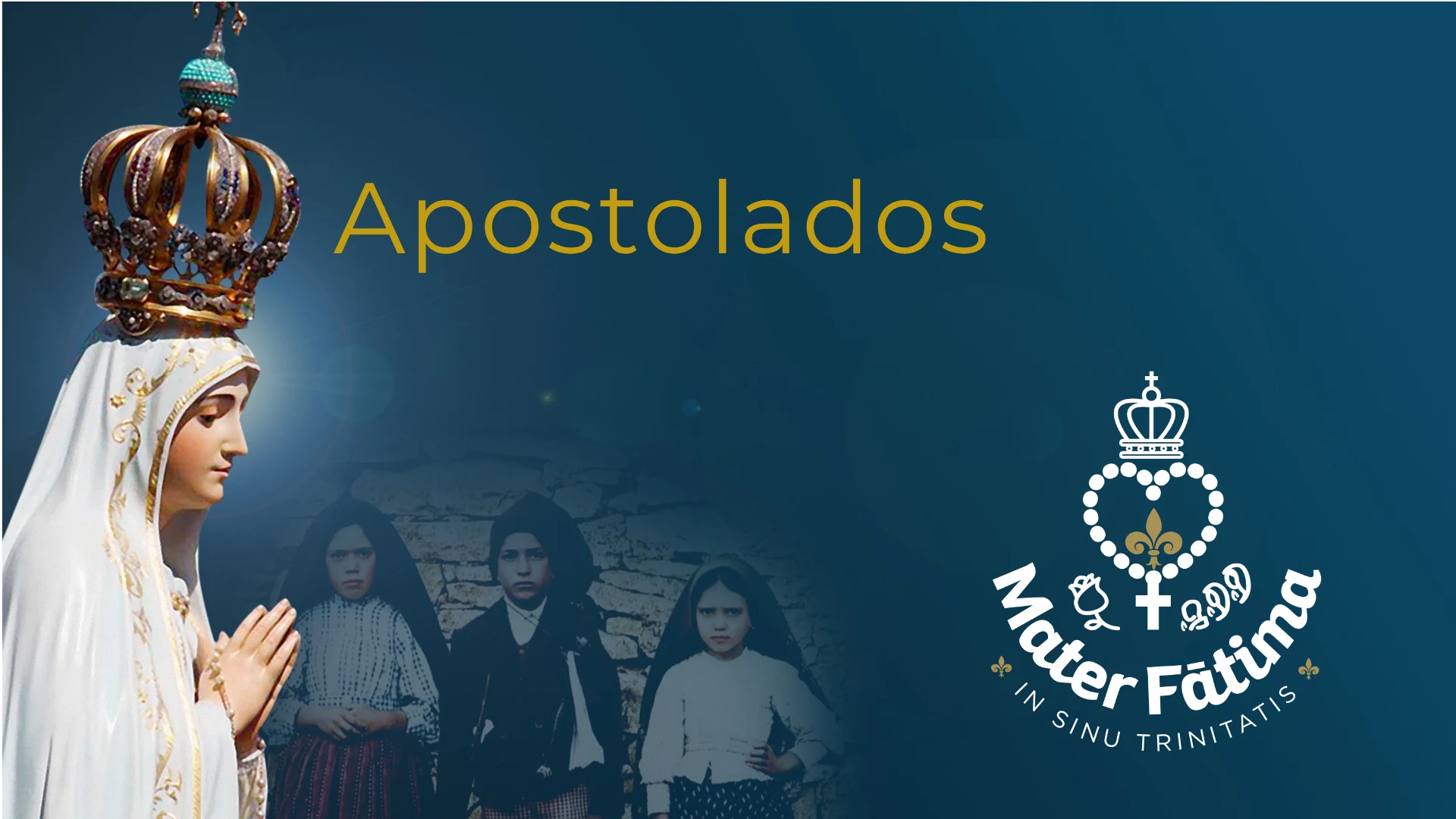 Apostolados Mater Fátima
